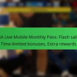 NBA Live Mobile Monthly Pass: Flash sales, Time-limited bonuses, Extra rewards