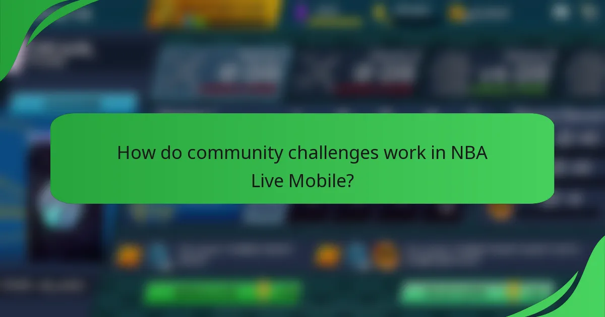 How do community challenges work in NBA Live Mobile?