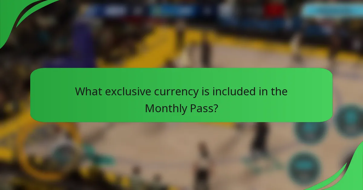 What exclusive currency is included in the Monthly Pass?