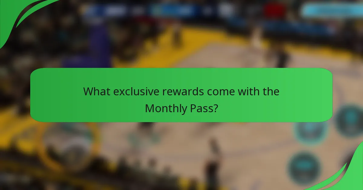 What exclusive rewards come with the Monthly Pass?