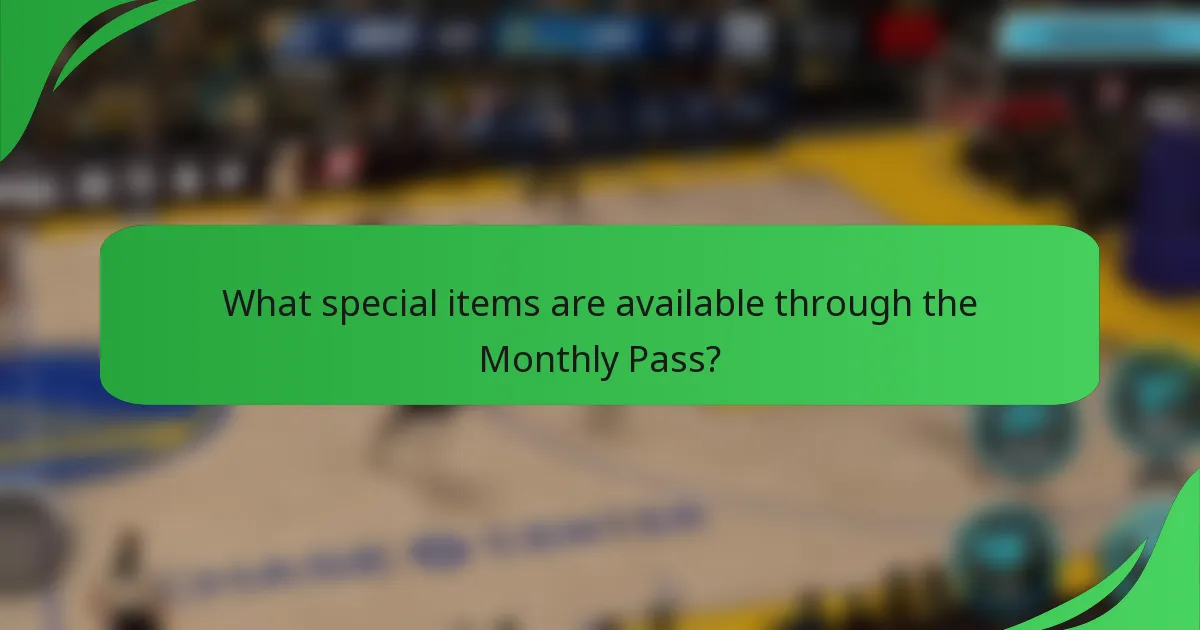 What special items are available through the Monthly Pass?
