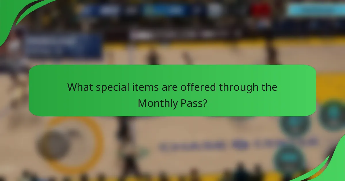 What special items are offered through the Monthly Pass?