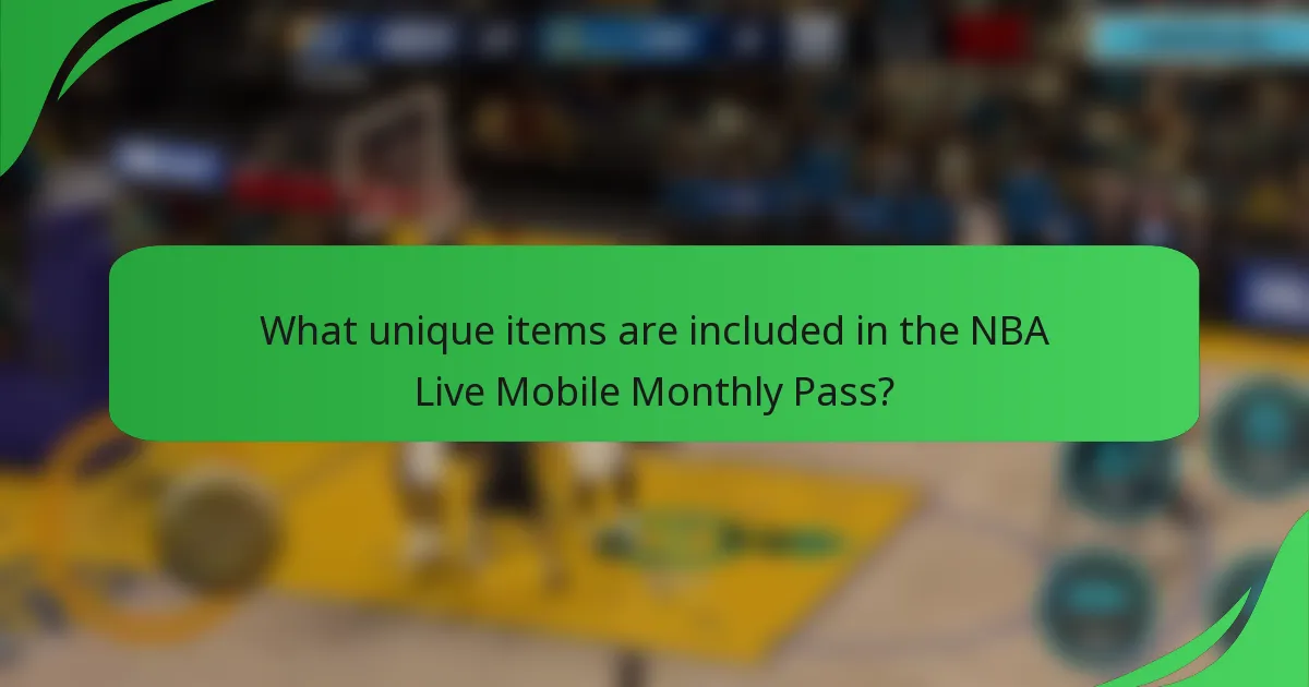 What unique items are included in the NBA Live Mobile Monthly Pass?